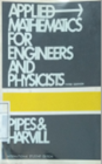 Applied Mathematics For Engineers And Physicists