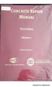 Image of CONCRETE REPAIR MANUAL VOLUME 1
