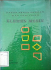 Image of Dasar Perencanaan Dan Pemilihan Elemen Mesin