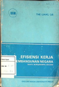 Efisiensi Kerja Bagi Pembangunan Negara Suatu Bungarampai Bacaan