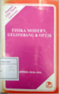 Fisika Modern, Gelombang & Optik