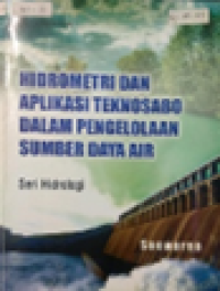 Hidrometri Dan Aplikasi Teknosabo Dalam Pengelolaan Sumber Daya Air