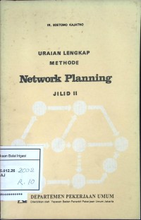 Image of Network Planning Jilid II (Uraian Lengkap Methode)