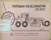 Image of Pedoman Keselamatan Untuk Operator Scraper