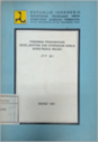 Pedoman Pengawasan Keselamatan dan Kesehatan Kerja Kontruksi Irigasi (PP 05) 1991