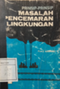 Image of Prinsip-Pinsip Masalah Pencemaan lingkungan