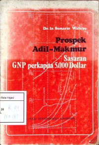 Prospek Adil Makmur (Sasaran Gnp Perkapitan 5.000 Dollar