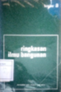 Image of RINGKASAN ILMU BANGUNAN BAGIAN A