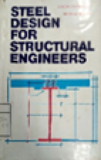 Image of STEEL DESIGN FOR STRUCTURAL ENGINEERS