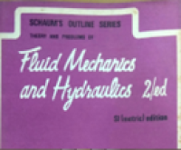 Theory and Problems Of Fluid Mechanics and Hydraulics